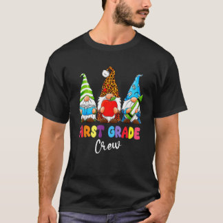 T-shirt Gnomes First Grade Crew First Day Teacher Back To 