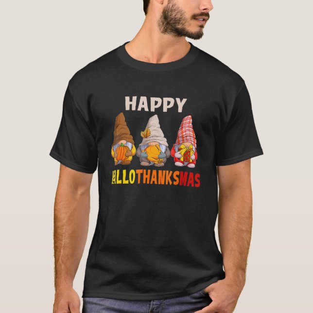T-shirt Gnomes Halloween Thanksgiving Christmas Happy Hall (Devant)