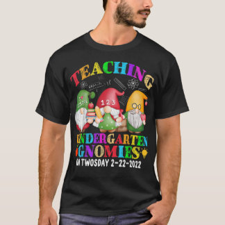T-shirt Gnomies Enseigner Maternelle Le Jour 2222022 F