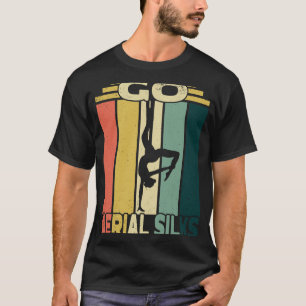 T-shirt Go Aerial Silks I Air Silk Design Et Aerial Hoop