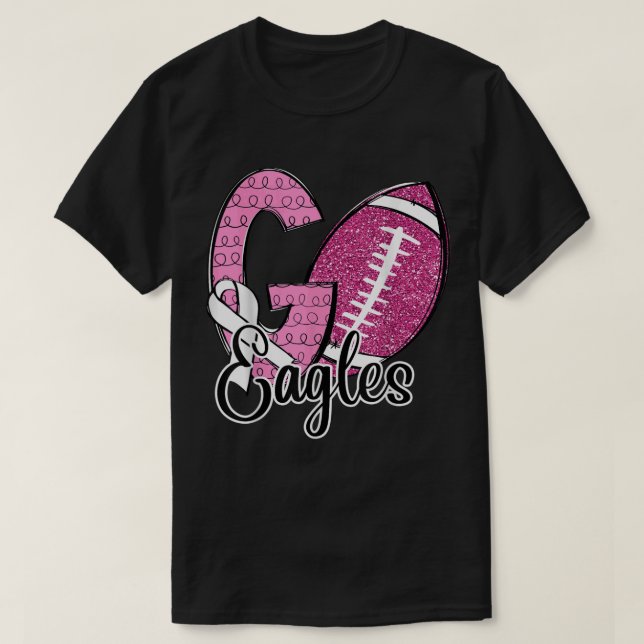 T-shirt Go Eagles École Sport Ventilateur Esprit Cancer du (Design devant)