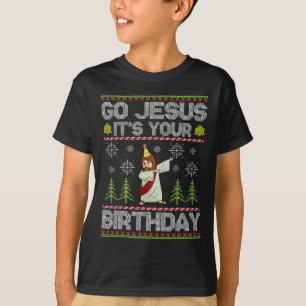 T-shirt Go Jesus C'est ton anniversaire horrible Noël amus