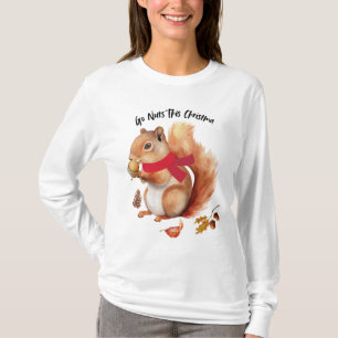 T-shirt Go Nuts Cette Fille De Noël