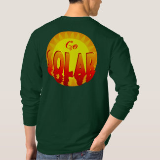 T-shirt Go Solar Energy Slogan