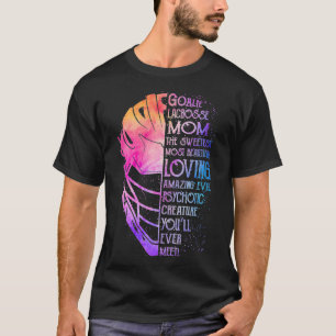 T-shirt Goalie lacrosse maman le plus doux lo le plus beau