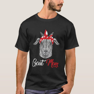 T-shirt Goat Mom Mama Mother Animal Pet Farm Mother'S Day