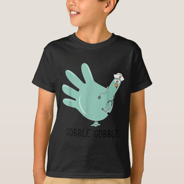 T-shirt Gobble Gobble Funny Thanksgiving Nurse Humor  (Devant)