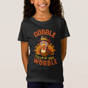 T-Shirt Gobble jusqu'à ce que vous titubiez automne d'acti