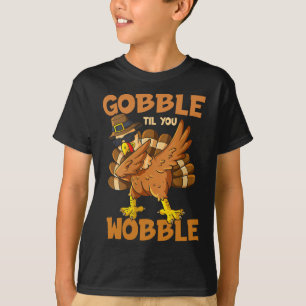 T-shirt Gobble Jusqu'À Ce Que Vous Tournez Bon thanksgivin