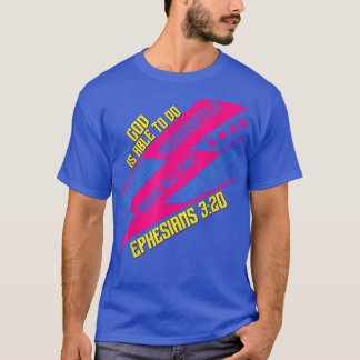 T-shirt God Is Able To Do Eceeding Funny Sassy Sarcastic 