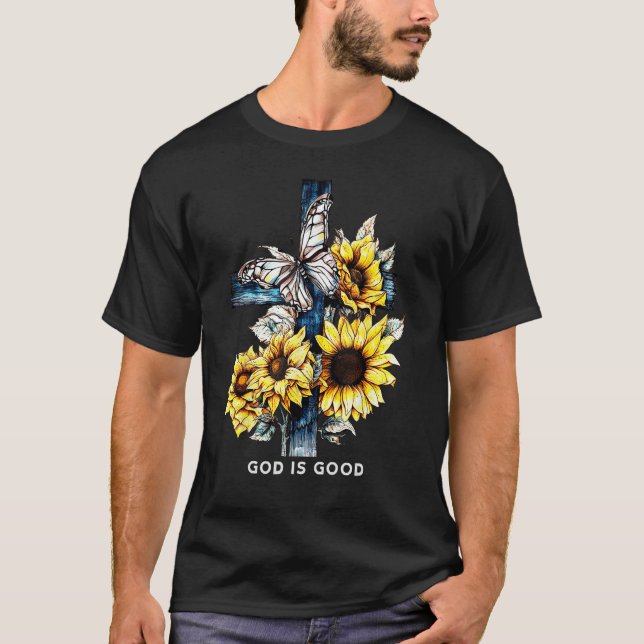 T-shirt God is good Sunflower  for Women Faith Based (Devant)