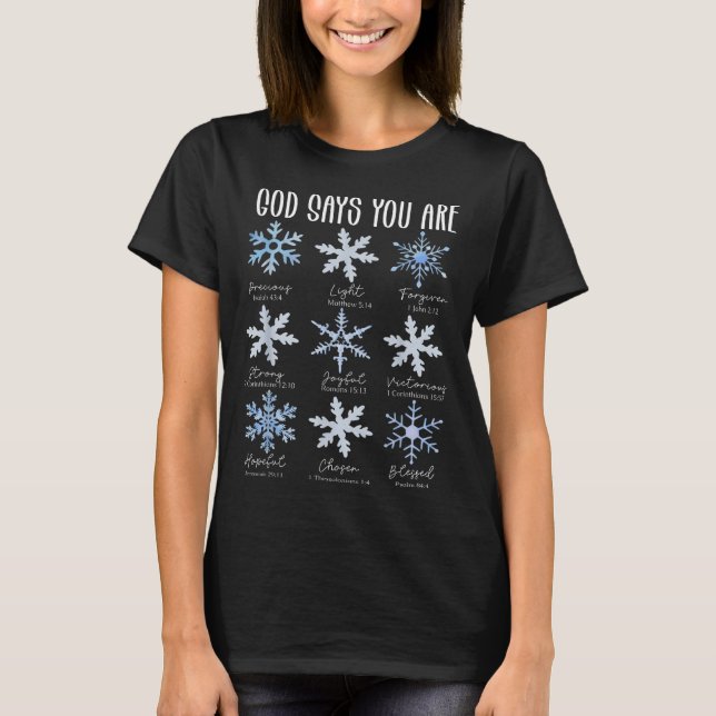 T-shirt God Says You Are Christian Snowflake Christmas Bib (Devant)