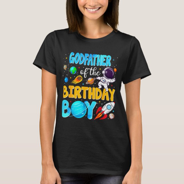 T-shirt Godfather Of The Birthday Boy Space Astronaut 1st  (Devant)