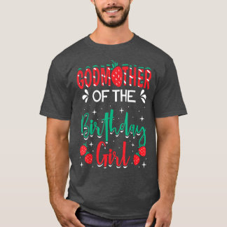 T-shirt Godmother Of The Birthday Girl Strawberry Themed B
