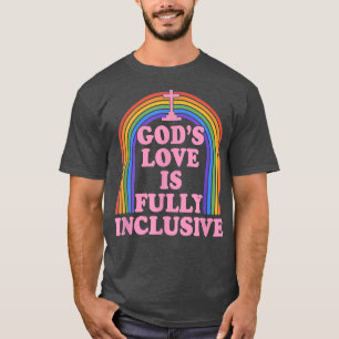 T-shirt Gods Love Est Pleinement Inclusive Christian Lgbtq