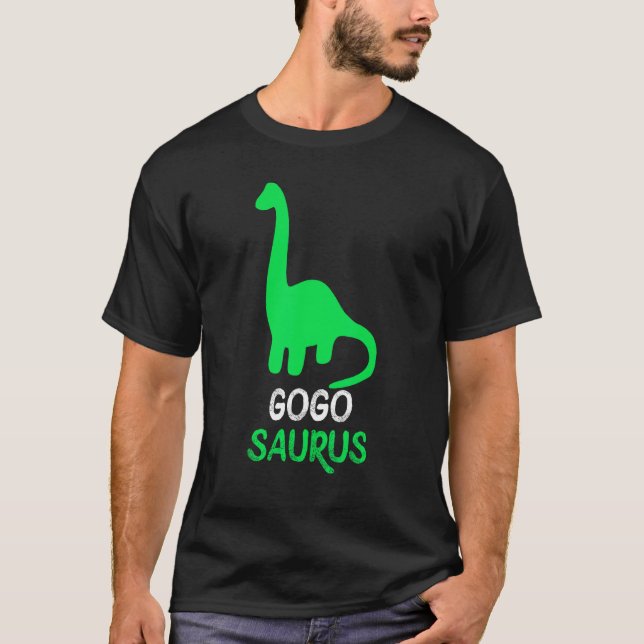 T-shirt Gogo-Saurus Funny Dino Dinosaur GogoSaurus (Devant)