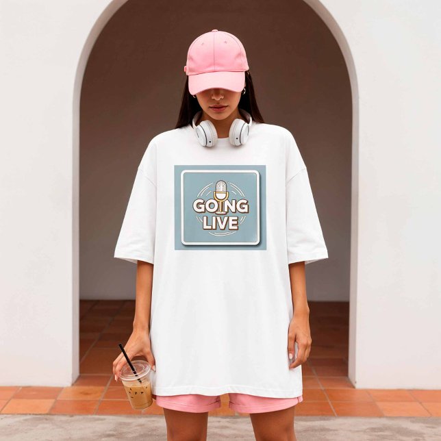 T-shirt Going Live - Content Creator (Créateur téléchargé)