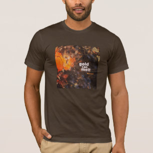 T-shirt "Gold Can Melt" par âmes de rechange
