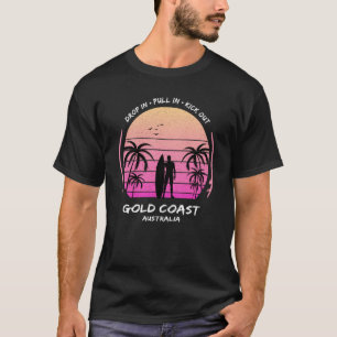 T-shirt Gold Coast Australia Palms Drop Pull Kick Surfing