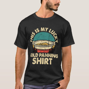 T-shirt Gold Prospector Gold Miner Digger Trésor Huntin