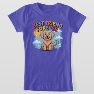 T-Shirt Golden Joy : La Meilleure Amie Pour Toujours