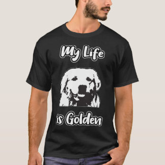 T-shirt Golden Retriever - Ma vie est dorée