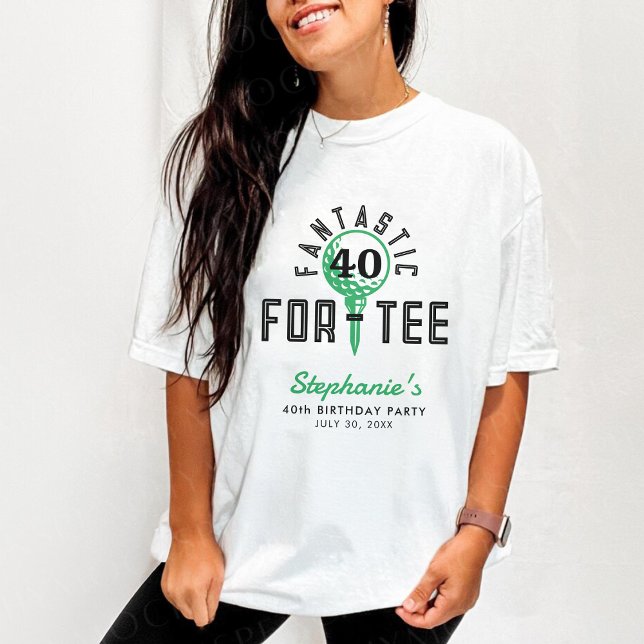 T-shirt Golf 40e anniversaire Fantastique pour le tee blan (Golf 40th Birthday Party Fantastic For-Tee White T-Shirt
)