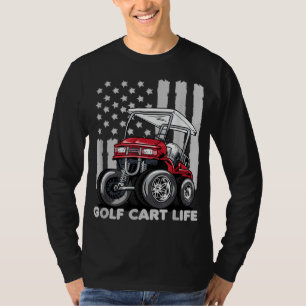 T-shirt Golf Cart Life Funny Golf Cart avec drapeau améric