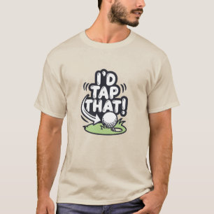 T-shirt Golf Drôle Je Tapperais Ça Humour Golfeur Sports