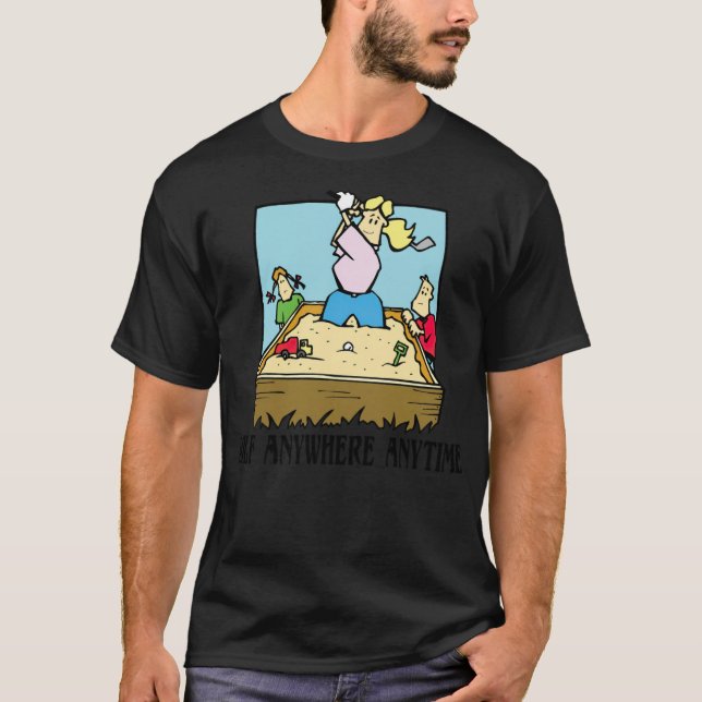 T-shirt GOLF FUNNY WOMENS GOLF ANYWHERE sport  (Devant)