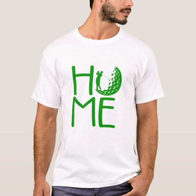 T-shirt Golf Home Graphic Tee - Chemise cadeau Golfer Cool (Devant)