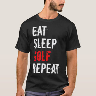 T-shirt Golf Manger Sleep Golf Repeat