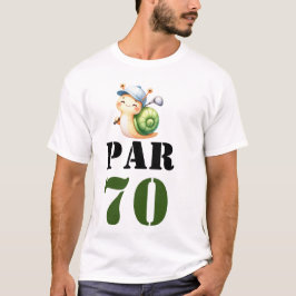 T-shirt Golf Par 70 ou golfeur 70e anniversaire
