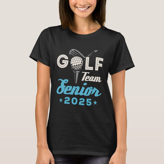 T-shirt Golf Team Senior Class of 2025 Golfer (Devant)