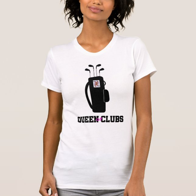T-shirt GOLFING - Clubs de golf, Queen of Clubs (Devant)