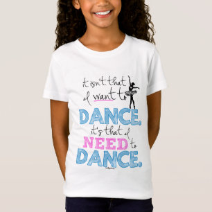 T-Shirt Golly filles : Je dois danser
