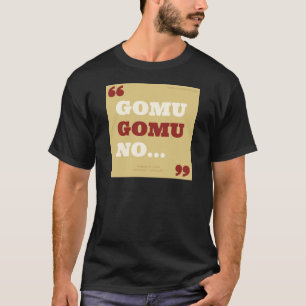 T-shirt Gomu Gomu dans…