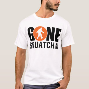 T-shirt Gone Squatchin