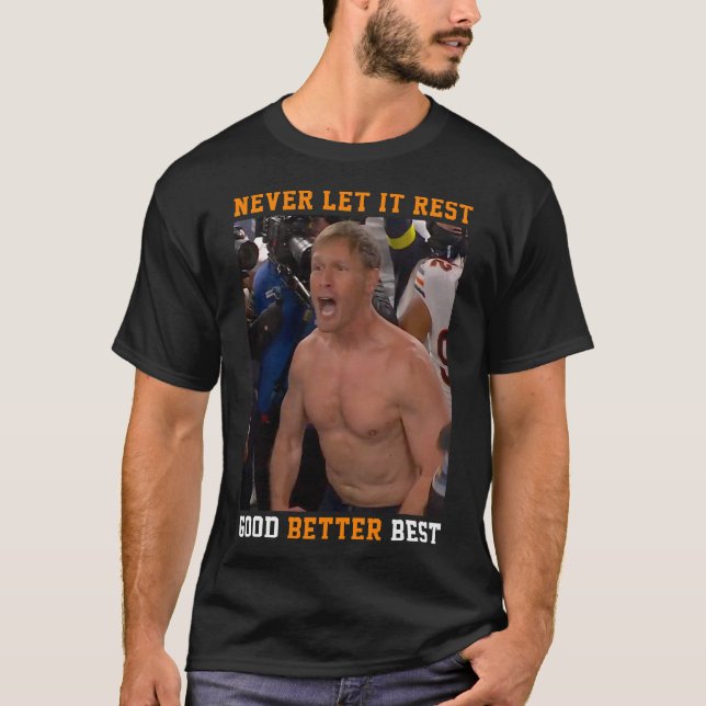 T-shirt Good Better Best Never Let It Rest Groovy Quote (Devant)