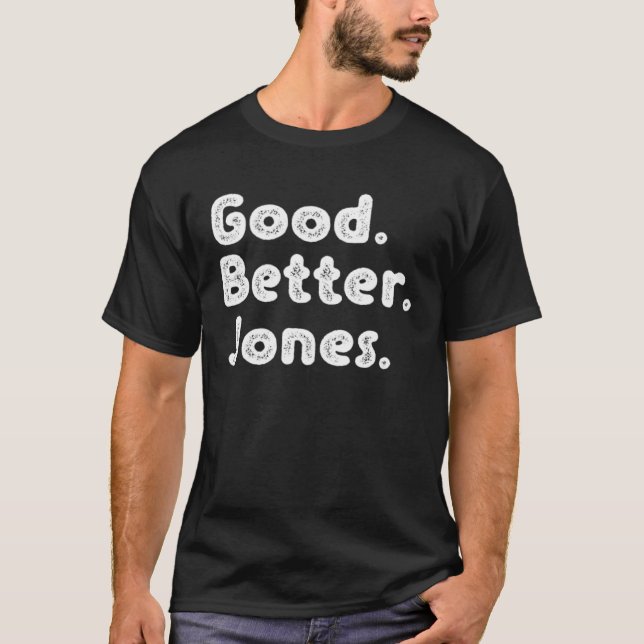 T-shirt Good better Jones (Devant)