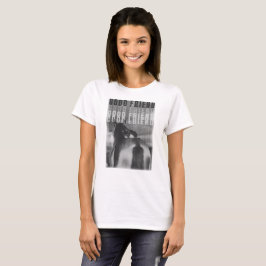 T-shirt good friend-BW