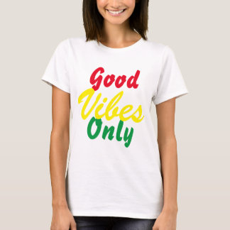 T-shirt Good Vibes seulement