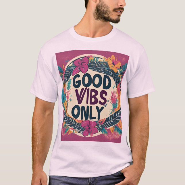 T-SHIRT GOOD VIBES SEULEMENT (Devant)