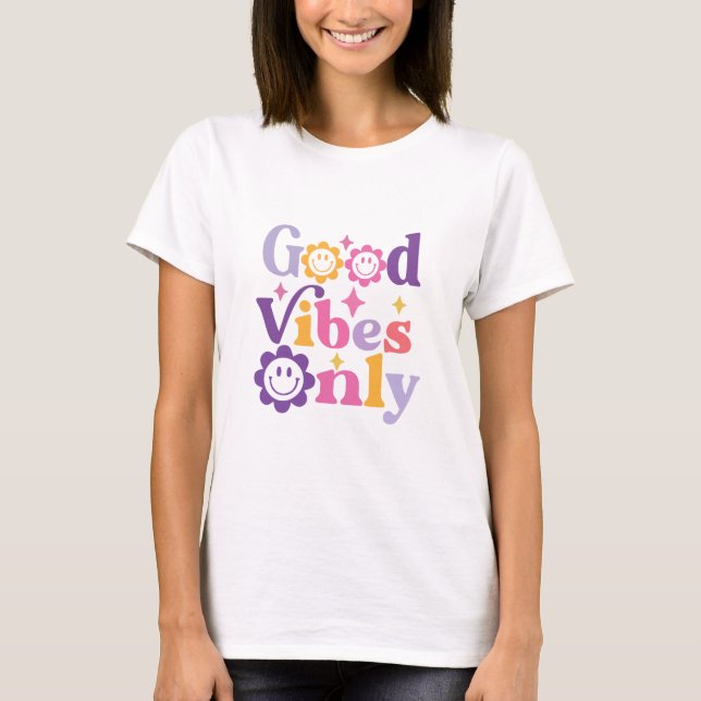 T-shirt Good Vibes uniquement Hippie (Devant)