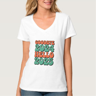 T-shirt Goodbye 2024 Hello 2025 T-Shirt,