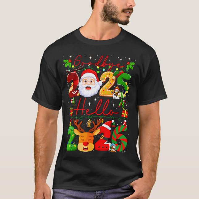 T-shirt Goodbye 2025 Hello 2026 Happy New Year Christmas F (Devant)