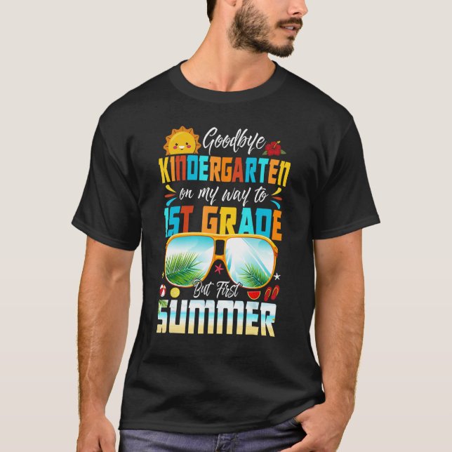 T-shirt Goodbye Kindergarten Graduation To 1st Grade Hello (Devant)