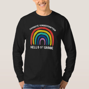 T-shirt Goodbye Kindergarten Hello 1ère année Stude d'ense