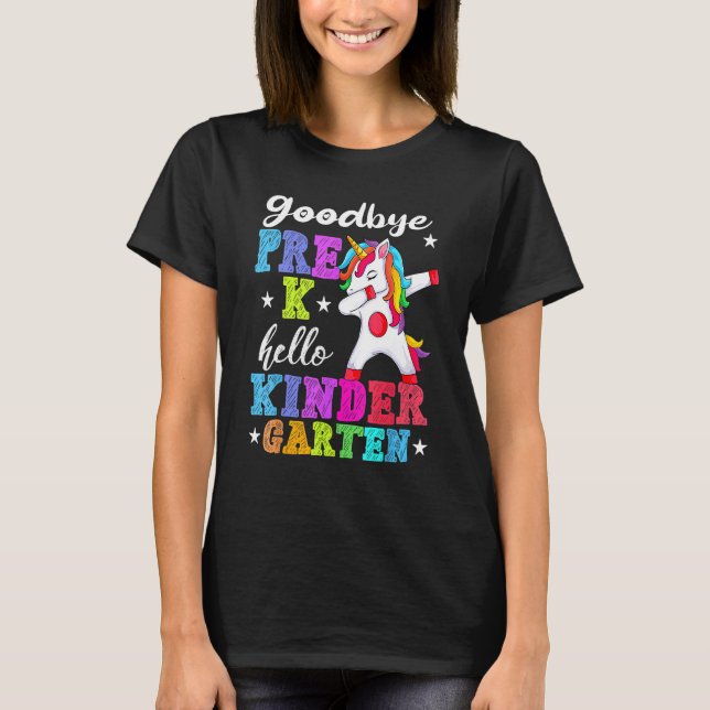 T-shirt Goodbye Preschool Graduation Hello Kindergarten Pr (Devant)