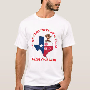 T-shirt GOP No Asians Au Texas SB 17